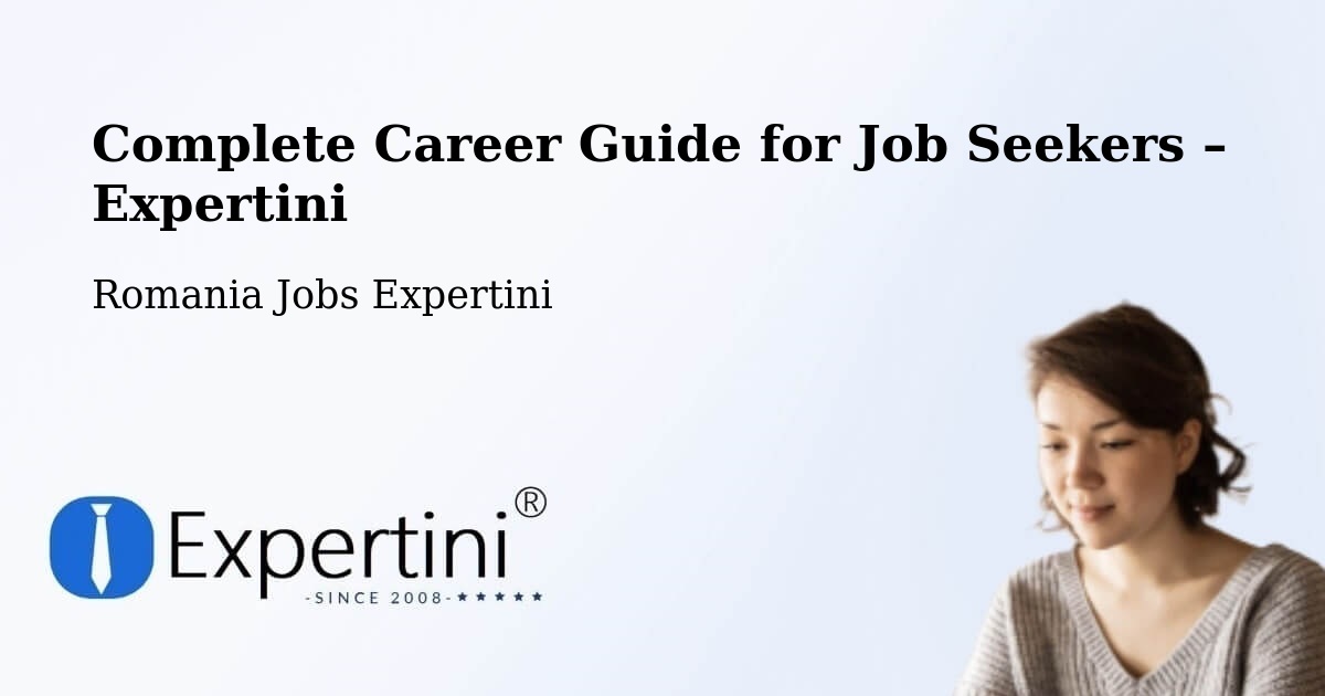Career Guide for Job Seekers – Copşa Mică - Copşa Mică, Romania Jobs Expertini