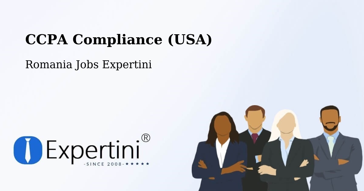 CCPA Privacy Rights & Compliance Notice – Copşa Mică - Romania Jobs Expertini
